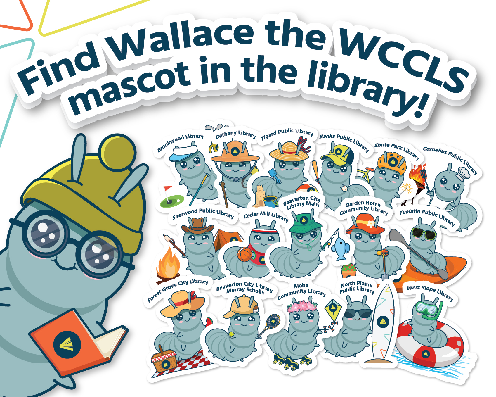 Find Wallace the WCCLS mascot in the library.
