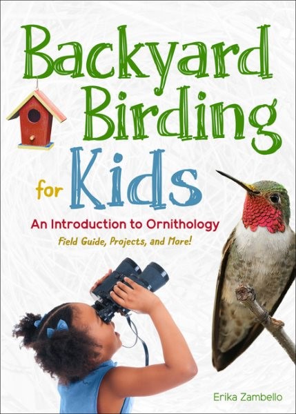 Cover image of Backyard Birding for Kids by Erika Zambello