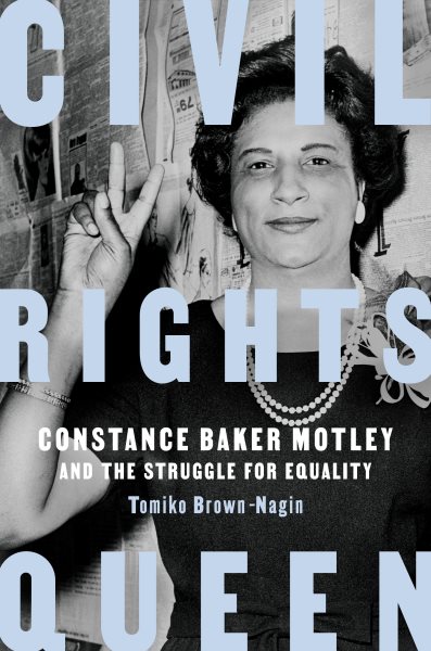 Cover image of Civil Rights Queen by Tomiko Brown-Nagin