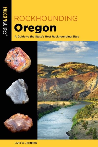 Cover image of Rockhounding Oregon by Lars W. Johnson